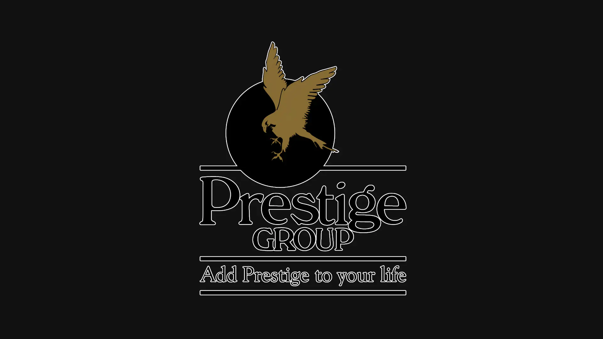 Golden falcon icon above Prestige Group logo with tagline Add Prestige to your life on black.